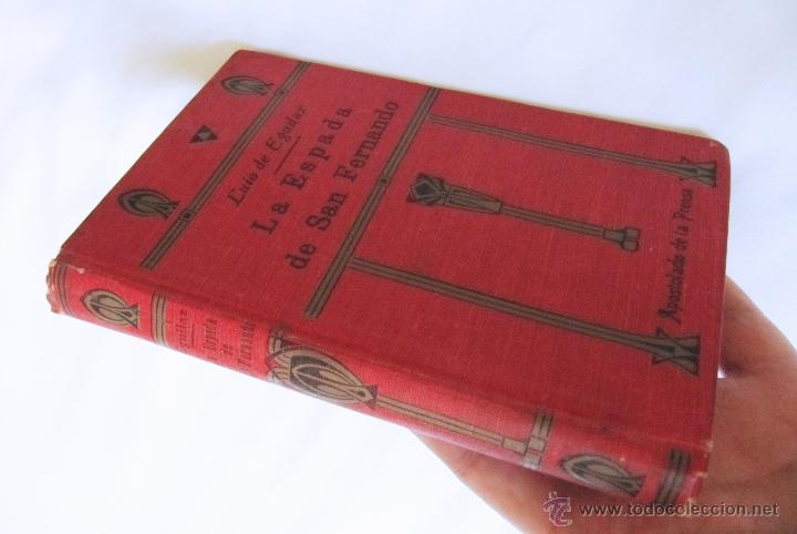 Libros antiguos: LA ESPADA DE SAN FERNANDO - 1920 - LUIS DE EGUÍLAZ - APOSTOLADO DE LA PRENSA - Foto 2 - 42932277