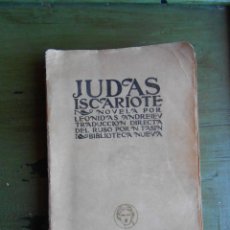 Libros antiguos: JUDAS ISCARIOTE. POR LEONIDAS ANDREIEV. MADRID, BIBLIOTECA NUEVA. 2ª EDICIÓN 1920?.