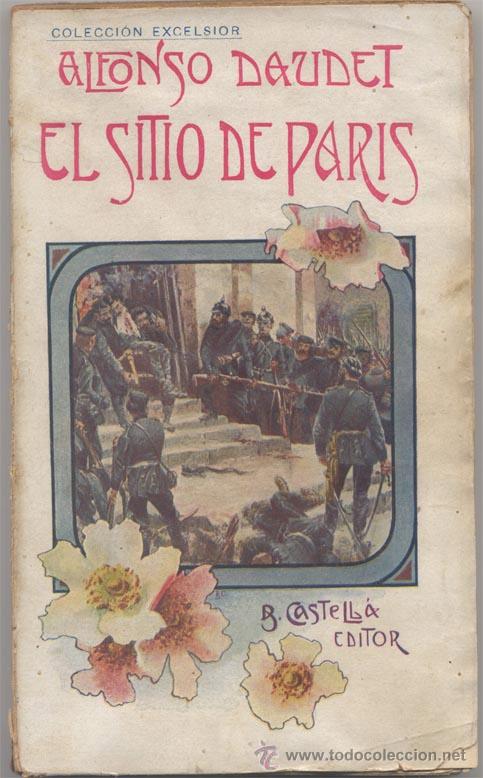 Libros antiguos: EL SITIO DE PARIS - 1905 - Foto 1