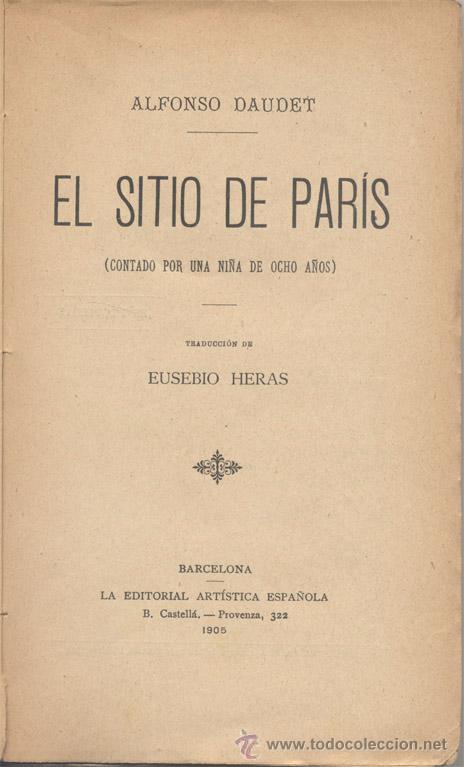 Libros antiguos: EL SITIO DE PARIS - 1905 - Foto 2