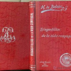 Libros antiguos: BALZAC : DISGUSTILLOS DE LA VIDA CONYUGAL (TASSO C. 1930). Lote 48928082