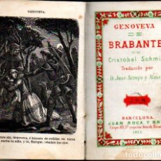 Libros antiguos: SCHMID : GENOVEVA DE BRABANTE (ROCA Y BROS, 1873)