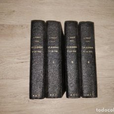 Libros antiguos: LA GUERRA Y LA PAZ. LEON TOLSTOI. 4 VOL. VERSIÓN CASTELLANA DE E. ILTIS (1920?) ED. GARNIER. Lote 93168805