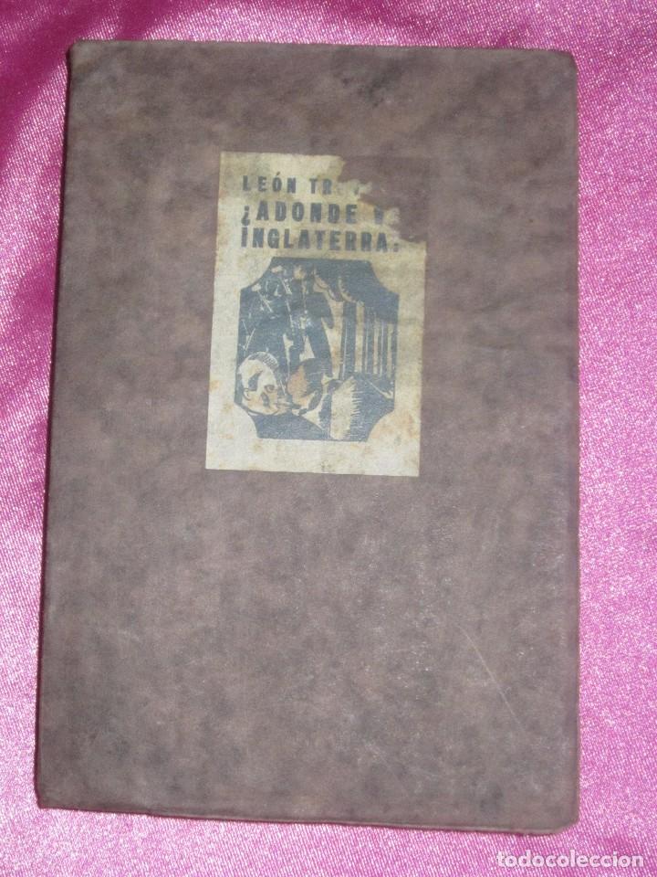 Libros antiguos: ADONDE VA INGLATERRA TROTSKY, LEON 1927 MAP5 - Foto 1