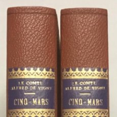 Libros antiguos: CINQ-MARS OU UNE CONJURATION SOUS LOUIS XIII. - VIGNY, ALFRED DE. PARÍS, 1889. 2 TOMOS.. Lote 113749016