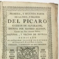 Libros antiguos: PRIMERA, Y SEGUNDA PARTE DE LA VIDA, Y HECHOS DEL PICARO GUZMAN DE ALFARACHE. - ALEMAN, MATHEO.