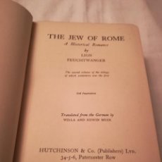 Libros antiguos: THE JEW OF ROME, EN INGLÉS, POR L. FEUCHTWANGER, 1935, SEGUNDA IMPRESIÓN. Lote 115717275