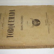 Libros antiguos: BENITO PEREZ GALDOS - TORQUEMADA Y SAN PEDRO DEL AÑO 1895. Lote 124032711
