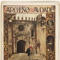 Libros antiguos: VARGUEÑO DE SAUDADES. - LÓPEZ PRUDENCIO, JOSÉ. MADRID, 1923.. Lote 123210119