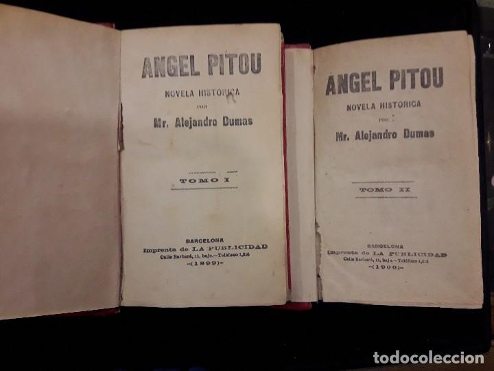 Libros antiguos: ANGEL PITOU-NOVELA HISTORICA POR ALEJANDRO DUMAS (1899) DOS TOMOS - Foto 2 - 128080971