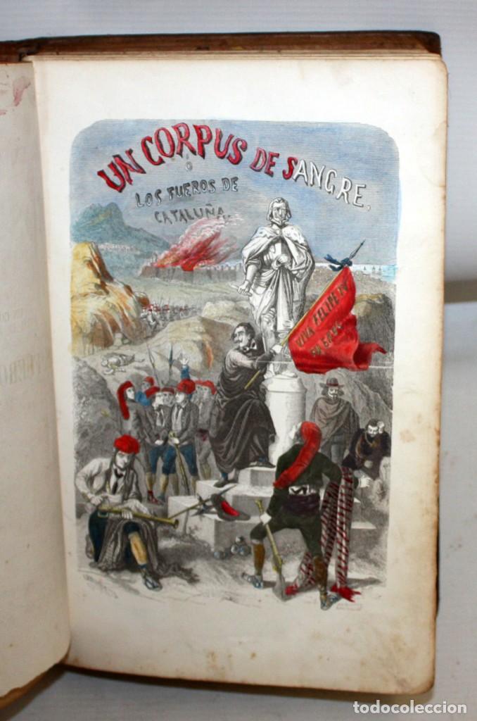 Libros antiguos: UN CORPUS DE SANGRE Ó LOS FUEROS DE CATALUÑA-1857-MANUEL ANGELON.