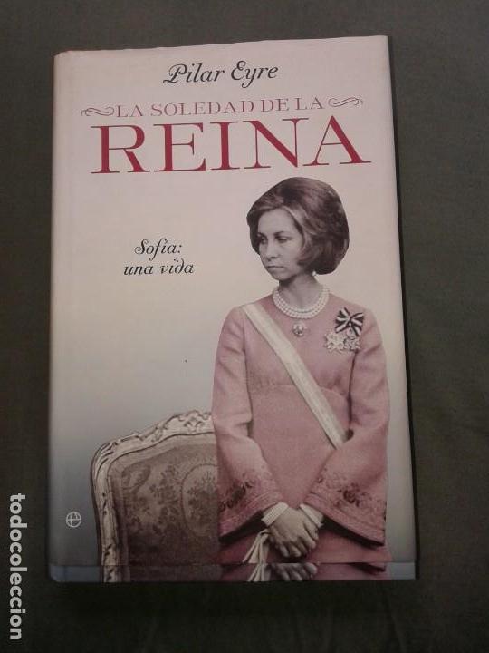 Libros antiguos: LA SOLEDAD DE LA REINA - Foto 1