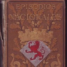 Libros antiguos: PEREZ GALDOS, BENITO: JUAN MARTIN EL EMPECINADO. LA BATALLA DE LOS ARAPILES. EPISODIOS NACIONALES V. Lote 175719762