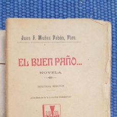 Libros antiguos: MUÑOZ PABÓN, JUAN F.: EL BUEN PAÑO... SEVILLA