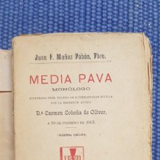 Libros antiguos: MUÑOZ PABÓN, JUAN F.: MEDIA PAVA - SEVILLA
