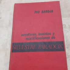 Libros antiguos: AVENTURAS, INVENTOS Y MIXTIFICACIONES DE SILVESTRE PARADOX PIO BAROJA 1930. Lote 208397913