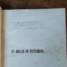 Libros antiguos: LO JOGLAR DE MAYLORCHA. PER GERONI ROSSELLÓ MESTRE EN GAY SABER. CATALÁN-CASTELLANO. PALMA 1862