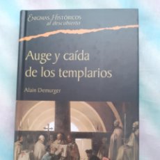 Libros antiguos: AUGE Y CAIDA DE LOS TEMPLARIOS - ALAIN DEMURGER. Lote 258501770