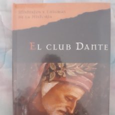 Libros antiguos: EL CLUB DANTE - MATTHEM PEARL. Lote 258502580