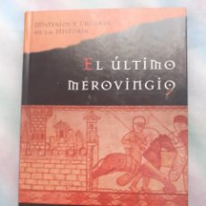 Libros antiguos: EL ÚLTIMO MEROVINGEO - JIM HOUGAN. Lote 258512465
