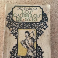 Libros antiguos: LOS CAUDILLOS DE 1830, PÍO BAROJA (BOLS 9). Lote 276394178