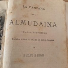 Libros antiguos: LA CAMPANA DE LA ALMUDAINA (BOLS 11). Lote 277753873