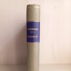 Libros antiguos: LOMBARD. BIZANCIO. SOCIEDAD DE EDICIONES LITERARIAS Y ARTÍSTICAS, PARÍS.