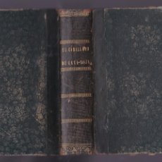Libros antiguos: EL CABALLERO DE CASA-ROJA / ALEJANDRO DUMAS - 1847. Lote 284301403
