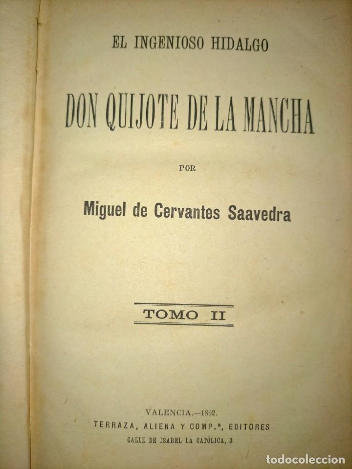 Libros antiguos: 1892.- DON QUIJOTE DE LA MANCHA. MIGUEL DE CERVANTES SAAVEDRA. TOMO 2. VALENCIA - Foto 4 - 292401873