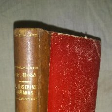 Libros antiguos: DON MISERIAS HUMANAS - AÑO 1898 - MR.RODO ISABELAUX - MUY RARO.. Lote 307089393