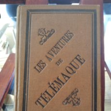 Libros antiguos: LES AVENTURES DE TELEMAQUE FILS D'ULYSSE-FENELON-TOURS ALFRED MAME EDITEURS 1884-MUY BUEN ESTADO. Lote 311367668