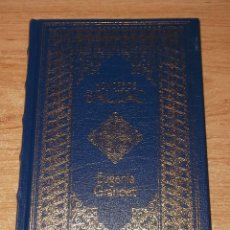 Libros antiguos: EUGENIA GRANDET, DE HONORÉ DE BALZAC, NUEVA DESPRECINTADA (SOLO RECOGIDA EN MANO). Lote 314564473
