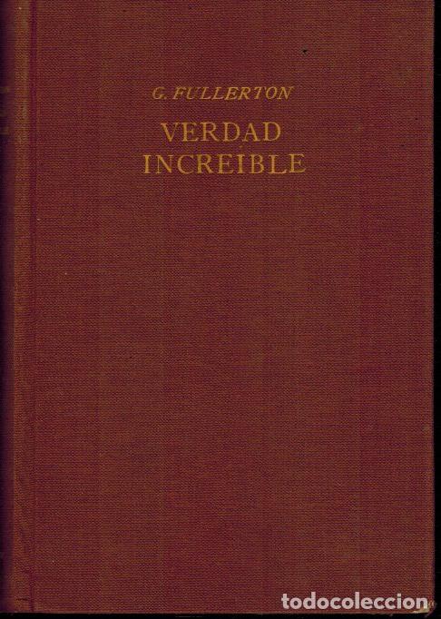 Libros antiguos: VERDAD INCREIBLE - Foto 1