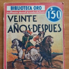 Libros antiguos: 1934 VEINTE AÑOS DESPUÉS - ALEJANDRO DUMAS / TOMOS I - II