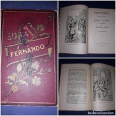 Libros antiguos: FERNANDO ( HISTORIA DE UN JOVEN CONDE DE ESPAÑA ) BIBLIOTECA MORAL-RECREATIVA 1914. Lote 348283638