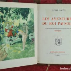 Libros antiguos: LES AVENTURES DU ROI PAUSOLE. PIERRE LOUYS. EDIT. ROMBALDI. 1937.