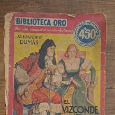 Libros antiguos: EL VIZCONDE DE BRAGELONNE, ALEJANDRO DUMAS - 1935 PRIMERA EDICION. Lote 388450354