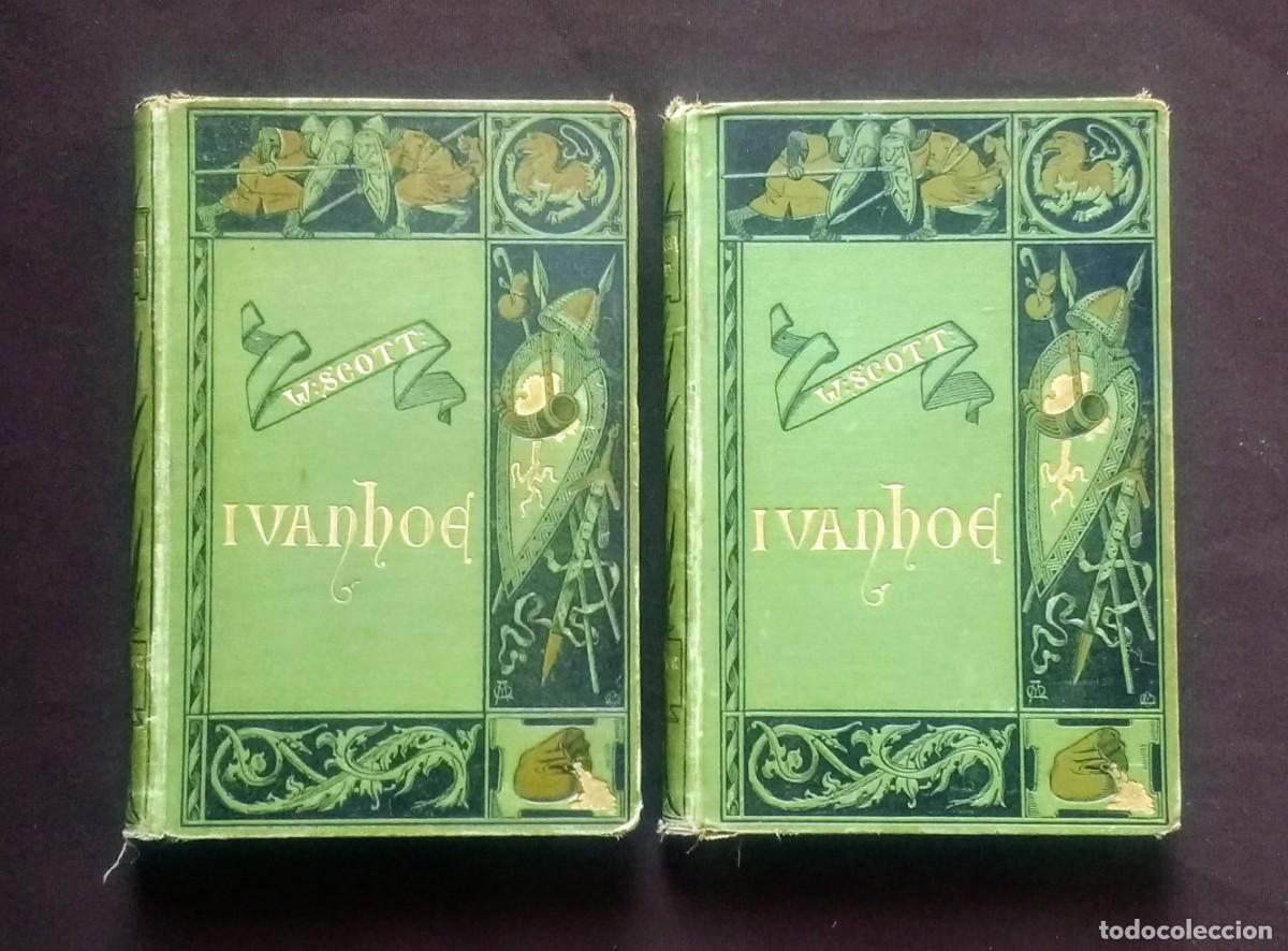Libros antiguos: IVANHOE - WALTER SCOTT - 1883 - 2 TOMOS - COMPLETA. - Foto 1