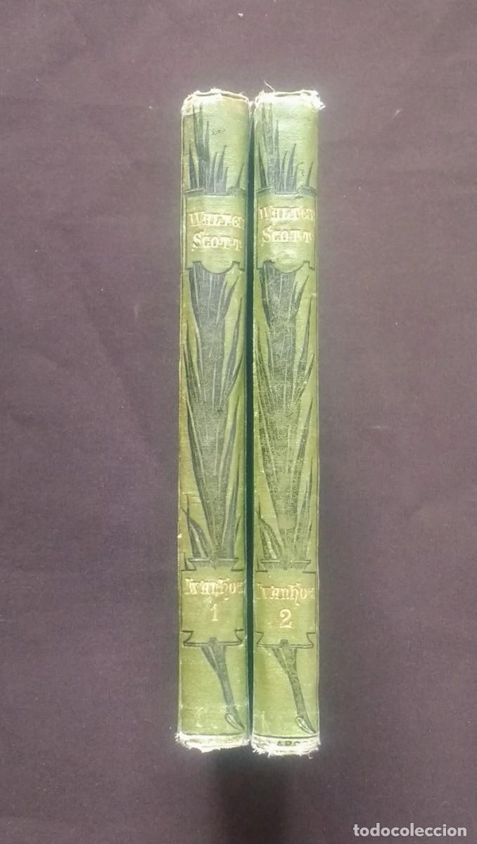 Libros antiguos: IVANHOE - WALTER SCOTT - 1883 - 2 TOMOS - COMPLETA. - Foto 2