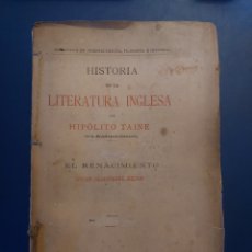 Libros antiguos: HISTORIA DE LA LITERATURA INGLESA # HIPÓLITO TAINE # ESPAÑA MODERNA # 1900. Lote 401745839