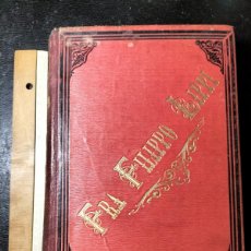 Libros antiguos: CASTELAR: FRA FILIPPO LIPPI. BARCELONA, EMILIO OLIVER Y COMP., EDITORES, 1877-1878. 1.ª EDIC.. Lote 402257379