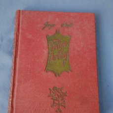 Libros antiguos: LIBRO FELIPE DERBLAY (LA FERRERÍA DE PONT-AVESNES). Lote 403027549