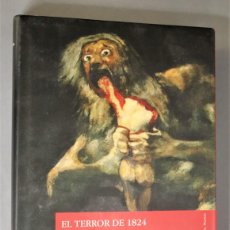 Libros antiguos: EPISODIOS NACIONALES Nº 9 - EL TERROR DE 1824 -UN VOLUNTARIO REALISTA - ESPASA - BENITO PÉREZ GALDÓS