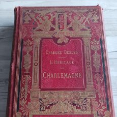 Libros antiguos: EL LEGADO DE CARLOMAGNO (1887) - ILUSTRADO