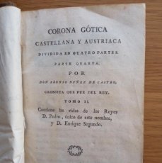 Libros antiguos: OBRAS DE DON DIEGO DE SAAVEDRA FAXARDO. TOMO II CORONA GÓTICA. 1790