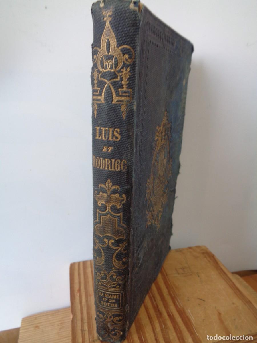 Libros antiguos: ## LUIS ET RODRIGO. Aut.-PAR A.C. LECLERC. Con GRAVADOS. Annee.- 1852. ## C-11.