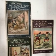 Libros antiguos: EL VIZCONDE DE BRAGELONNE (ALEJANDRO DUMAS) TRES VOLUMENES. LA NOVELA ILUSTRADA