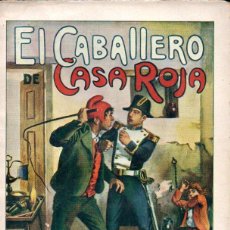 Libros antiguos: ALEJANDRO DUMAS : EL CABALLERO DE CASA ROJA (SOPENA, C. 1930)