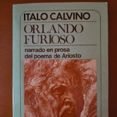 Libros antiguos: ITALO CALVIN: ORLANDO FURIOSO NARRADO EN PROSA DEL POEMA DE ARIOSTO. MUCHNIK