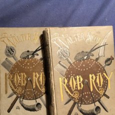 Libros antiguos: WALTER SCOTT: - ROB ROY - (2 TOMOS) (1882)